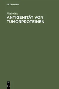 Antigenität von Tumorproteinen_cover