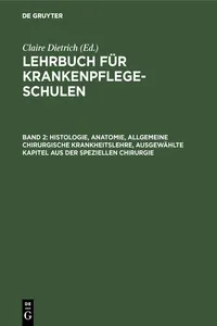 Histologie, Anatomie, allgemeine chirurgische Krankheitslehre, ausgewählte Kapitel aus der speziellen Chirurgie_cover