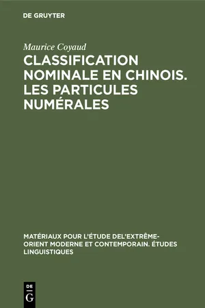 Classification nominale en chinois. Les particules numérales