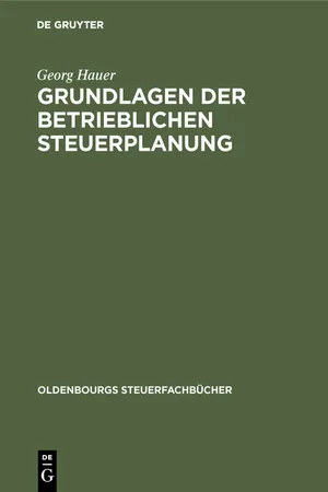 Grundlagen der betrieblichen Steuerplanung