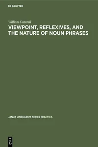 Viewpoint, Reflexives, and the Nature of Noun Phrases_cover