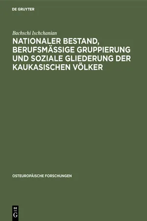 Nationaler Bestand, berufsmäßige Gruppierung und soziale Gliederung der kaukasischen Völker