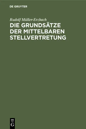 Die Grundsätze der mittelbaren Stellvertretung