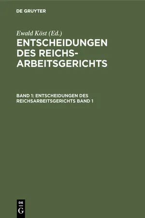 Entscheidungen des Reichsarbeitsgerichts. Band 1