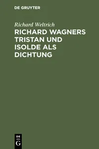 Richard Wagners Tristan und Isolde als Dichtung_cover