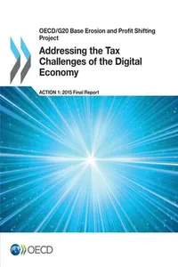 Addressing the Tax Challenges of the Digital Economy, Action 1 - 2015 Final Report_cover