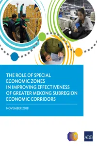 The Role of Special Economic Zones in Improving Effectiveness of Greater Mekong Subregion Economic Corridors_cover