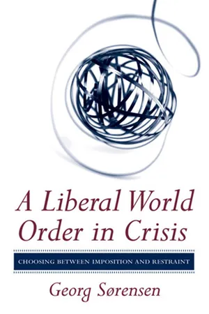 A Liberal World Order in Crisis