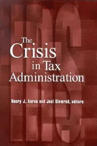 The Crisis in Tax Administration_cover