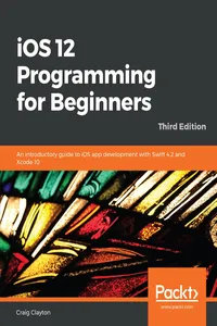 iOS 12 Programming for Beginners_cover