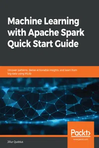 Machine Learning with Apache Spark Quick Start Guide_cover