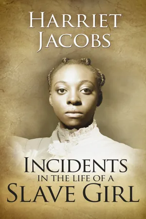 Incidents in the Life of a Slave Girl