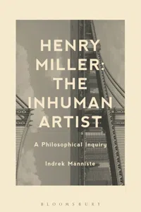 Henry Miller: The Inhuman Artist_cover