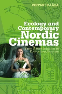 Ecology and Contemporary Nordic Cinemas_cover