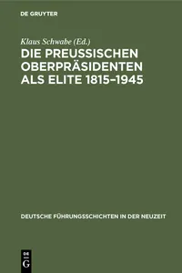 Die Preußischen Oberpräsidenten als Elite 1815–1945_cover