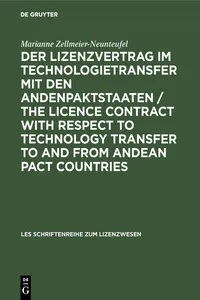 Der Lizenzvertrag im Technologietransfer mit den Andenpaktstaaten / The licence contract with respect to technology transfer to and from Andean Pact countries_cover