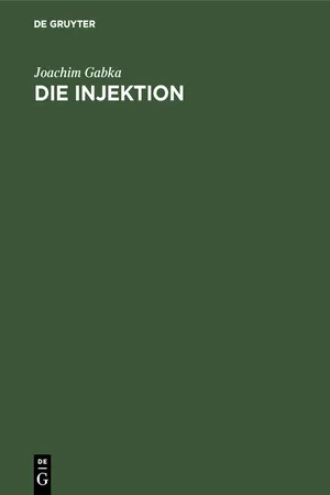 Die Injektion