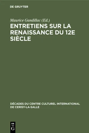 Entretiens sur la Renaissance du 12e siècle