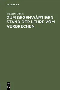 Zum gegenwärtigen Stand der Lehre vom Verbrechen_cover