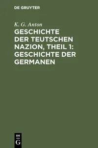 Geschichte der Teutschen Nazion, Theil 1: Geschichte der Germanen_cover