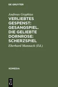 Verliebtes Gespenst: Gesangspiel. Die geliebte Dornrose: Scherzspiel_cover