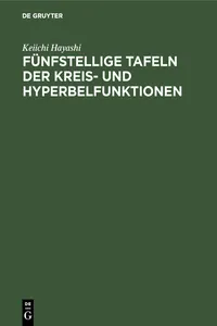 Fünfstellige Tafeln der Kreis- und Hyperbelfunktionen_cover