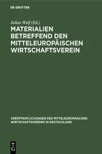 Materialien betreffend den mitteleuropäischen Wirtschaftsverein_cover