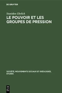 Le pouvoir et les groupes de pression_cover