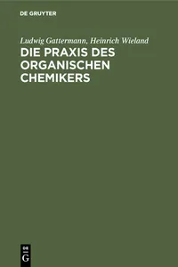 Die Praxis des organischen Chemikers_cover