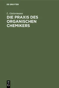 Die Praxis des organischen Chemikers_cover