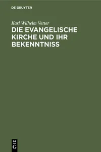 Die evangelische Kirche und ihr Bekenntniß_cover