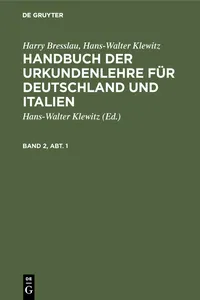 Harry Bresslau; Hans-Walter Klewitz: Handbuch der Urkundenlehre für Deutschland und Italien. Band 2, Abt. 1_cover