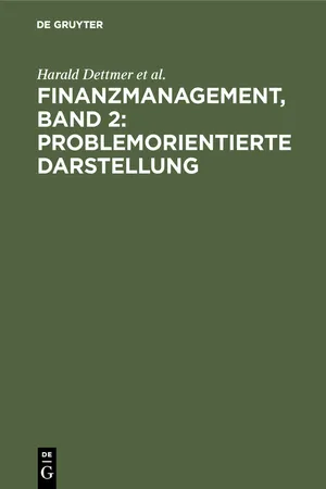 Finanzmanagement, Band 2: Problemorientierte Darstellung