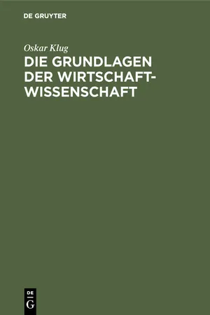 Die Grundlagen der Wirtschaftwissenschaft