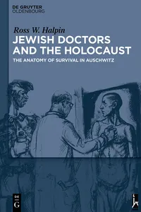 Jewish Doctors and the Holocaust_cover