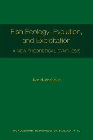 Fish Ecology, Evolution, and Exploitation