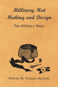 Millinery Hat Making and Design - The Millinery Shop_cover