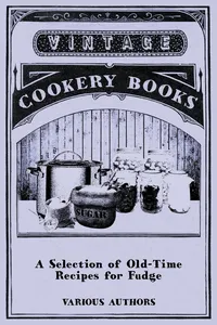 A Selection of Old-Time Recipes for Fudge_cover