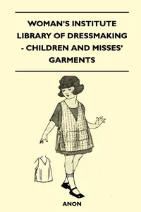 Woman's Institute Library of Dressmaking - Children and Misses' Garments_cover