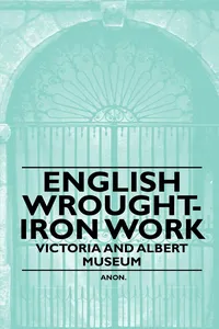 English Wrought-Iron Work - Victoria and Albert Museum_cover