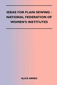 Ideas for Plain Sewing - National Federation of Women's Institutes_cover