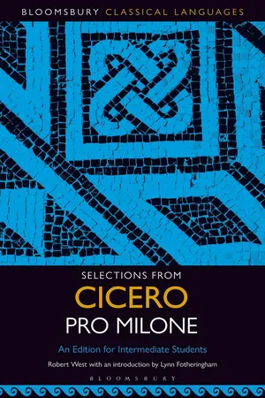 Selections from Cicero Pro Milone