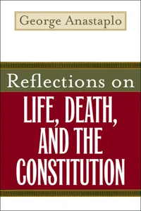 Reflections on Life, Death, and the Constitution_cover