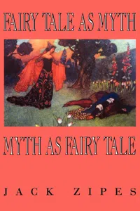 Fairy Tale as Myth/Myth as Fairy Tale_cover