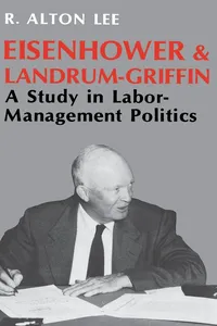 Eisenhower and Landrum-Griffin_cover
