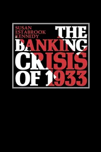 The Banking Crisis of 1933_cover