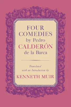 Four Comedies by Pedro Calderón de la Barca