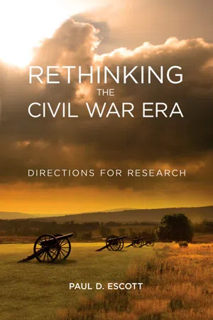 Rethinking the Civil War Era