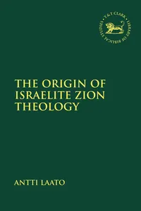 The Origin of Israelite Zion Theology_cover