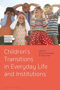 Children's Transitions in Everyday Life and Institutions_cover